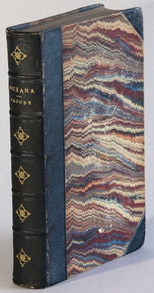 Item #66252 Oceana or England and her colonies. James Anthony Froude