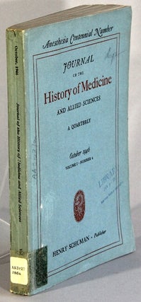 Item #66374 Journal of the history of medicine and allied sciences. A quarterly. October 1946,...
