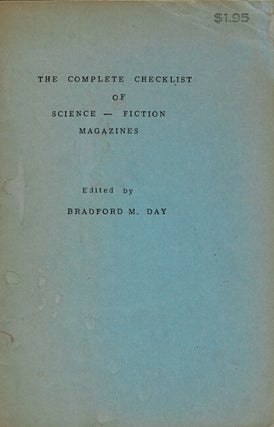 Item #66379 The complete checklist of science-fiction magazines. Bradford M. Day