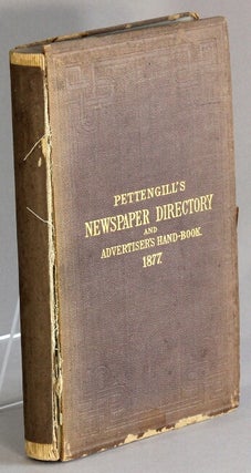 Item #66388 Pettengill's newspaper directory and advertiser's hand-book 1877