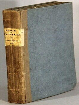 Item #66551 Marino Faliero, Doge of Venice, an historical tragedy, in five acts. With notes. The...