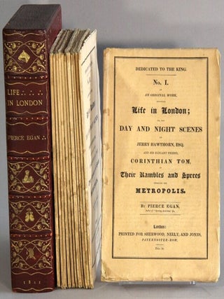 Item #66679 Life in London; or, the day and night scenes of Jerry Hawthorn, Esq. and his elegant...