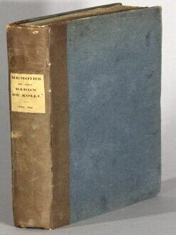Item #66816 Memoirs of the Baron de Kolli, relative to his secret mission in 1810, for liberating...