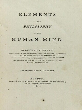 Elements of the philosophy of the human mind ... The fourth edition, corrected
