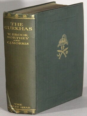 Item #67612 The Gurkhas: their manners, customs and country ... with a foreword by...