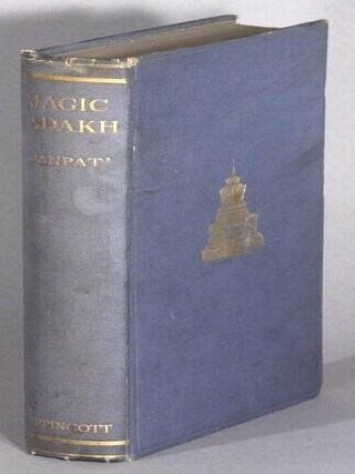 Item #67777 Magic Ladakh. An intimate picture of a land of topsy-turvy customs and great natural...