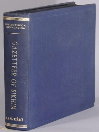 Item #67807 The gazetteer of Sikhim