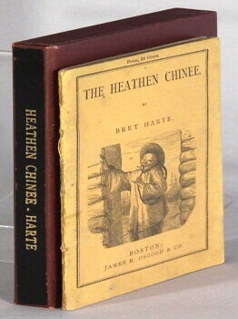 Item #67866 The heathen Chinee ... With illustrations by S. Eytinge, Jr. Bret Harte