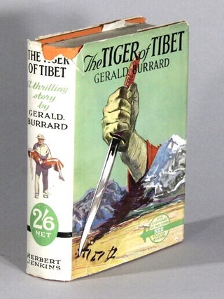 Item #67910 The tiger of Tibet. Gerald Burrard