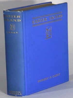 Item #67969 Easter Island: home of the scornful gods. Robert J. Casey