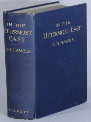 Item #68029 In the uttermost east being an account of investigations among the natives and...