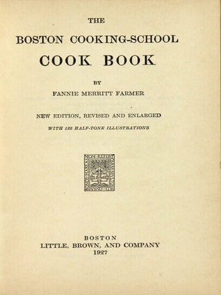 The Boston Cooking-School cook book