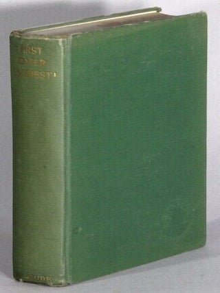 Item #68436 First over Everest!: The Houston-Mount Everest expedition, 1933 ... Foreword by John...
