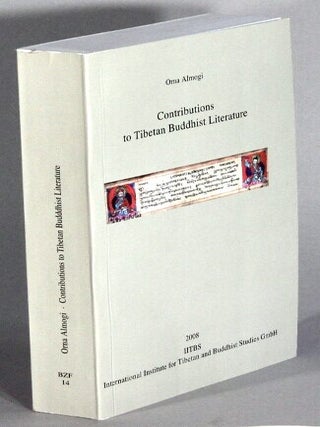 Item #68468 Contributions to Tibetan Buddhist literature. PIATS 2006: Tibetan studies:...