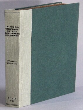 Item #69013 Le Yoga Tibetain et les doctrines secretes ou les sept livres de la sagesse du Grant...