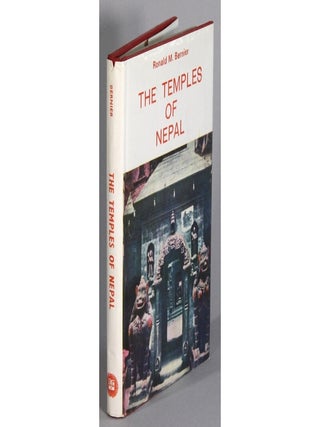 Item #69147 The temples of Nepal, an introductory survey. Ronald M. Bernier