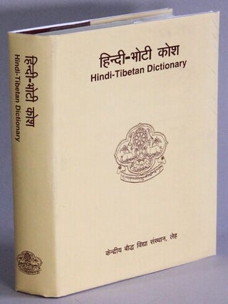 Item #69157 Hindi-Tibetan Dictionary = Hindī-bhoṭī kośa. Lojaṅga. Tashi Paljor...