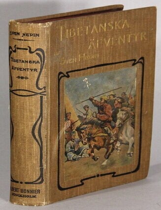 Item #69238 Tibetanska &auml;fventyr ... Andra upplagan. Sven Hedin.