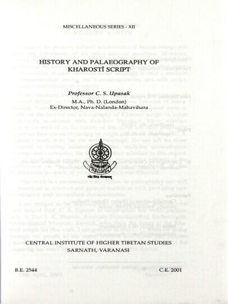 History and palaeography of Kharostī script | Sī Esa Upāsaka