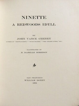 Ninette a redwoods idyll ... illustrated by M. Isabelle Morrison