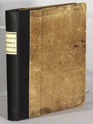 Item #69928 George Mason, the young backwoodsman; or 'don't give up the ship.' A story of the...