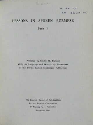Lessons in spoken Burmese. Book I
