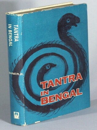 Item #70039 Tantra in Bengal. A study in its origin, development and influence. S. C. Banerji