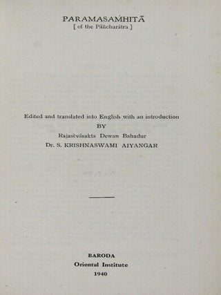Paramasaṁhita (of the Pāñcharātra). Edited and translated into English with an introduction by S. Krishnaswami Aiyangar