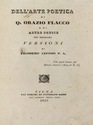 Dell'arte poetica di Q. Orazio Flacco e di altre poesie del medesimo versioni di Filodemo Cefisio