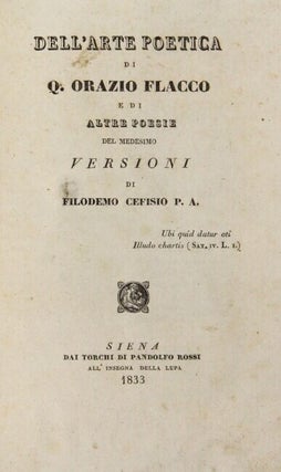 Dell'arte poetica di Q. Orazio Flacco e di altre poesie del medesimo versioni di Filodemo Cefisio