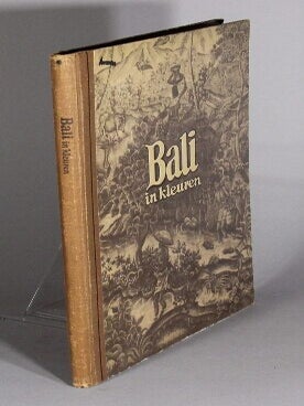 Item #71009 Bali in kleuren geschreven door Piet Bakker; kleurenfoto's van Wim Berssenbrugge;...
