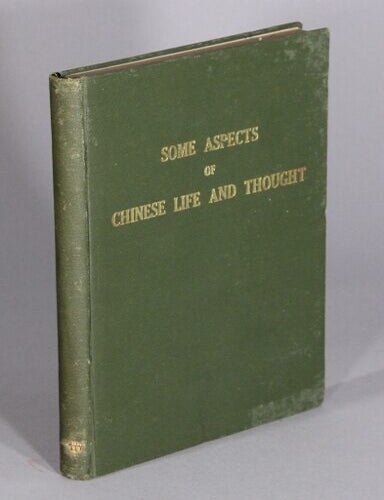Item #71021 Some aspects of Chinese life and thought being lectures delivered under the auspices of Peking Language School 1917-1918. J. N. Jordan.