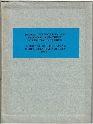 Item #71050 Report of work in 1914 in Kansu and Tibet as contained in Journal of the Royal...