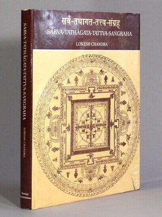 Item #71158 Sarva-Tathagata-Tattva-Sangraha. Sanskrit text with introduction and illustrations of...