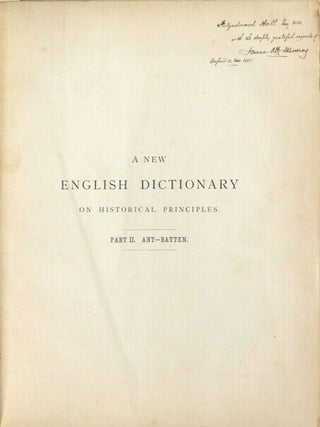 A new English dictionary on historical principles; founded mainly on the materials collected by The Philological Society. Edited by James A. H. Murray ... with the assistance of many scholars and men of science