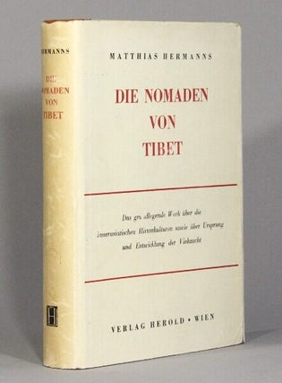 Item #71327 Die Nomaden von Tibet: die sozial-wirtschaftlichen Grundlagen der Hirtenkulturen in A...
