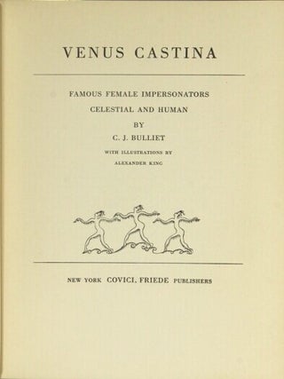 Venus Castina: famous female impersonators celestial and human ... with illustrations by Andrew King