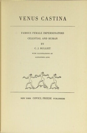 Venus Castina: famous female impersonators celestial and human ... with illustrations by Andrew King