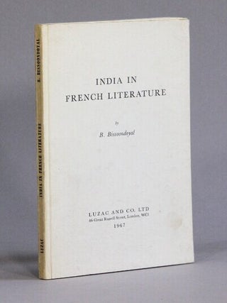India in French literature. B. Bissoondoyal.