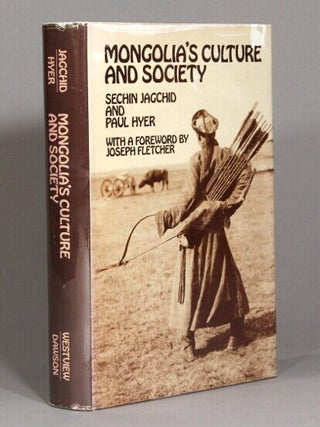 Mongolia's culture and society ... With a foreword by Joseph Fletcher. Sechin Jagchid, Paul Hyer.