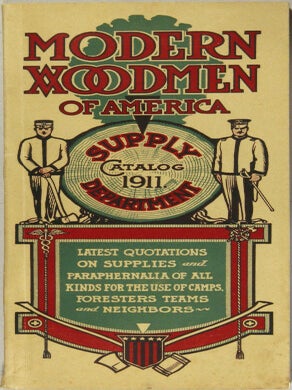 Item #71834 Modern Woodmen of America supply department catalog 1911 [cover title