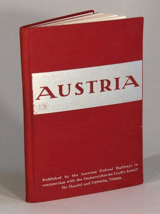 Item #71854 Austria. Guide through the most beautiful country traversed by the Austrian Federal...