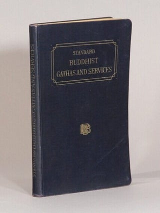 Item #72817 Standard Buddhist gathas and services. Japanese and English /...