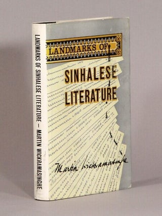 Landmarks of Sinhalese literature ... Translated by Ediriweera R. Sarachchandra. Martin Wickramasinghe.