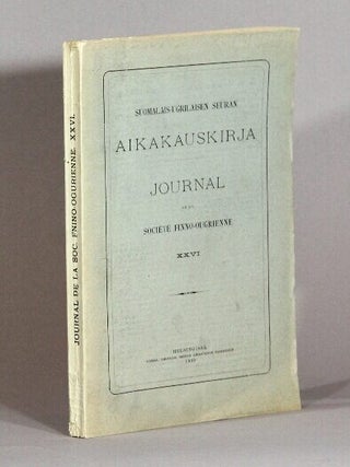 Item #73118 Aikakauskirja journal de la societe Finno-Ougrienne XXVI