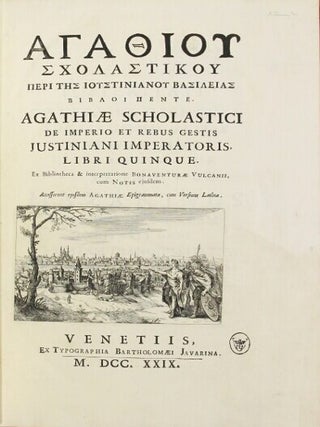 Agathiou Scholastikou peri tes Ioustinianou Basileas bibloi pente = Agathiae Scholastici de Imperio et rebus gestis Justiniani Imperatoris libri quinque. Ex bibliotheca & interpretatione Bonaventurae Vulcanii cum notis ejusdem. Accesserunt ejusdem Agathiae epigrammata cum versione Latina