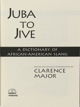 Juba to jive: a dictionary of African-American slang