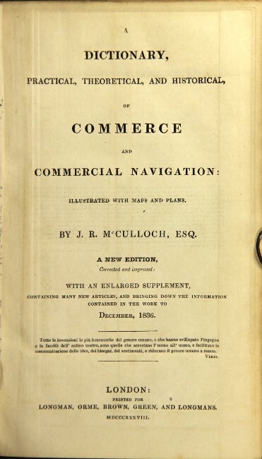 Item #8094 A dictionary, practical, theoretical, and historical, of commerce and commercial navigation... New Edition, corrected and improved: with an enlarged supplement. McCulloch, ohn, amsey.