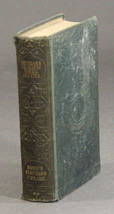 Item #8783 The dramatic works of the right honourable Richard Brinsley Sheridan. With a memoir of...