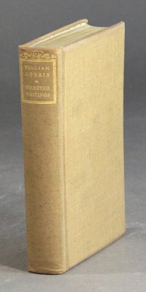 Stories in prose; stories in verse; shorter poems; lectures and essays. Edited by G. D. H. Cole. WILLIAM MORRIS.